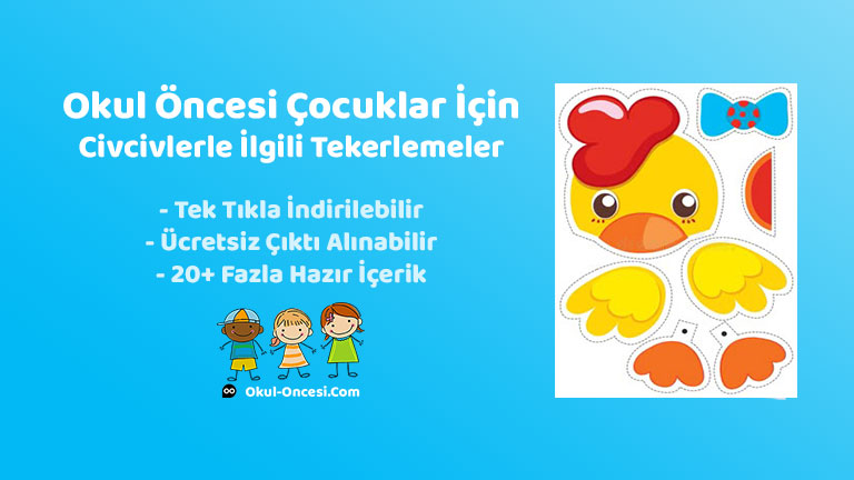 Okul öncesi çocuklar için dil gelişimini destekleyen civciv ile ilgili tekerlemeler