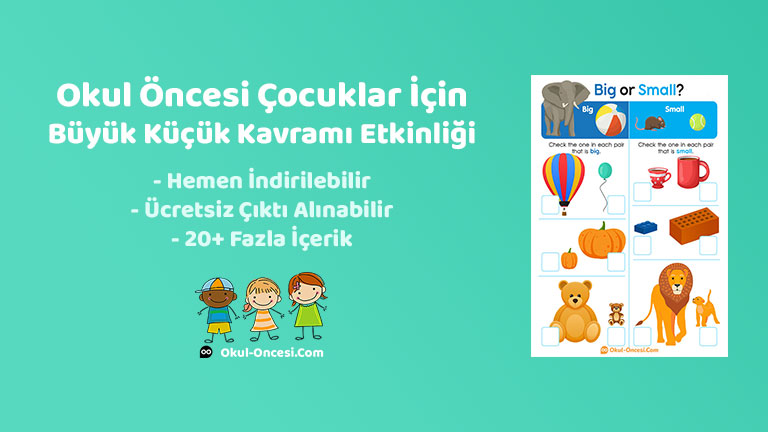 Okul öncesi çocuklar için nesneleri karşılaştırmaya yönelik büyük küçük kavramı etkinliği